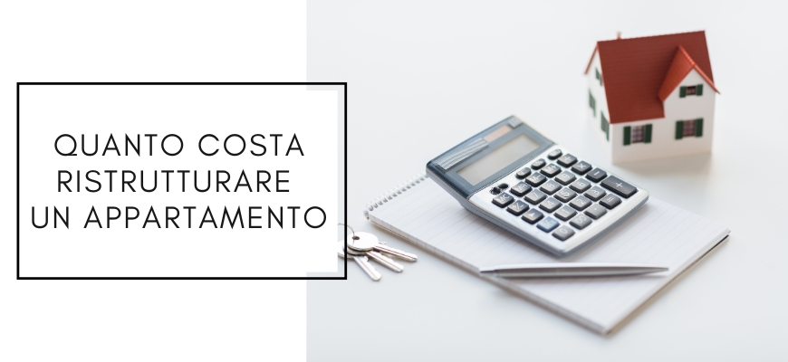 Quanto costa ristrutturare un appartamento